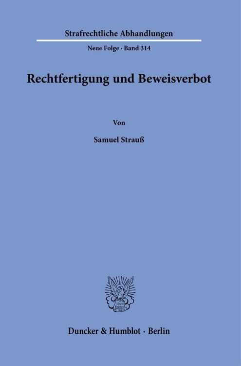 Bild vom Artikel Rechtfertigung und Beweisverbot. vom Autor Samuel Strauss
