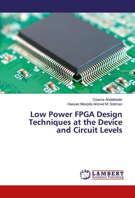 Produktbild: Low Power FPGA Design Techniques at the Device and Circuit Levels