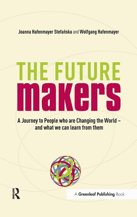 Produktbild: A Journey to People who are Changing the World - and What We Can Learn from Them