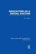 Produktbild: Education as a Social Factor (Rle Edu L Sociology of Education)