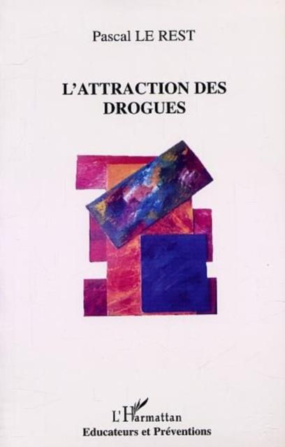 Produktbild: L'attraction des Drogues