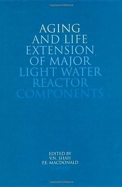 Produktbild: Aging and Life Extension of Major Light Water Reactor Components