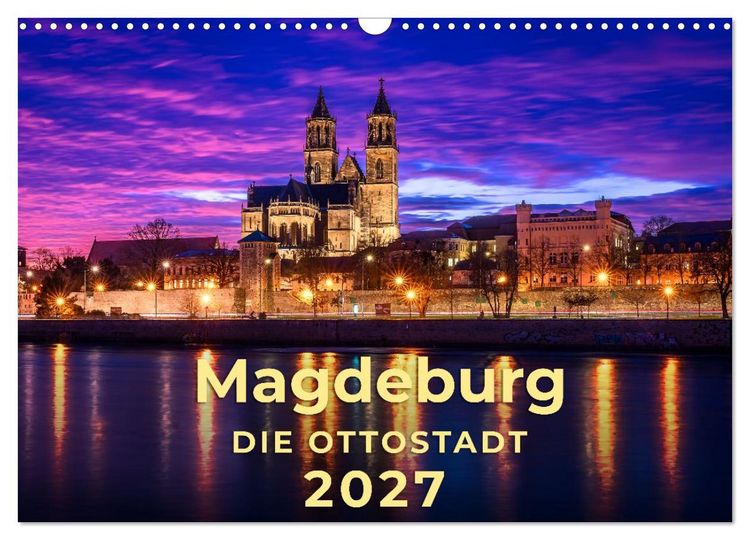 Produktbild: Magdeburg - Ottostadt (Wandkalender 2027 DIN A3 quer), CALVENDO Monatskalender
