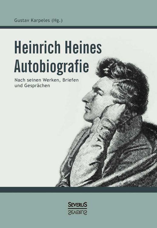 Produktbild: Heine, H: Heinrich Heines Autobiografie