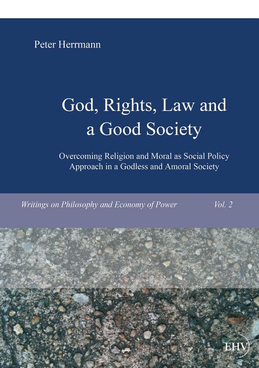 Produktbild: God, Rights, Law and a Good Society