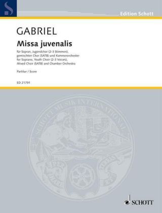 Produktbild: Missa juvenalis, Sopran, Jugendchor (2 - 3 Stimmen), gemischter Chor (SATB) und Kammerorchester, Dirigierpartitur