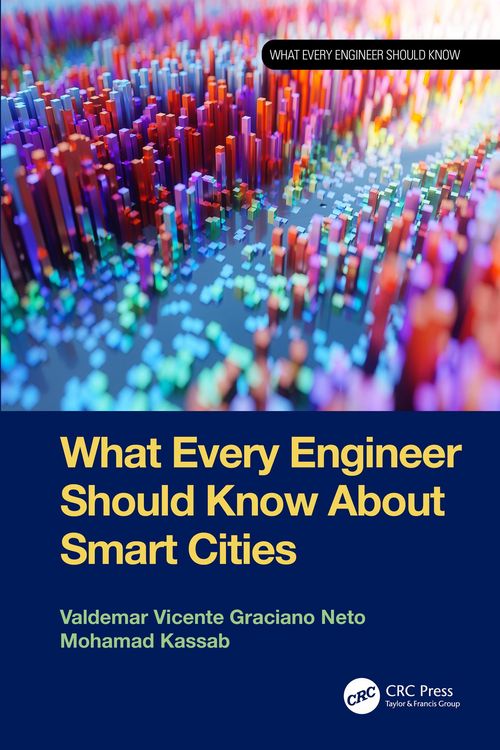 Produktbild: What Every Engineer Should Know About Smart Cities