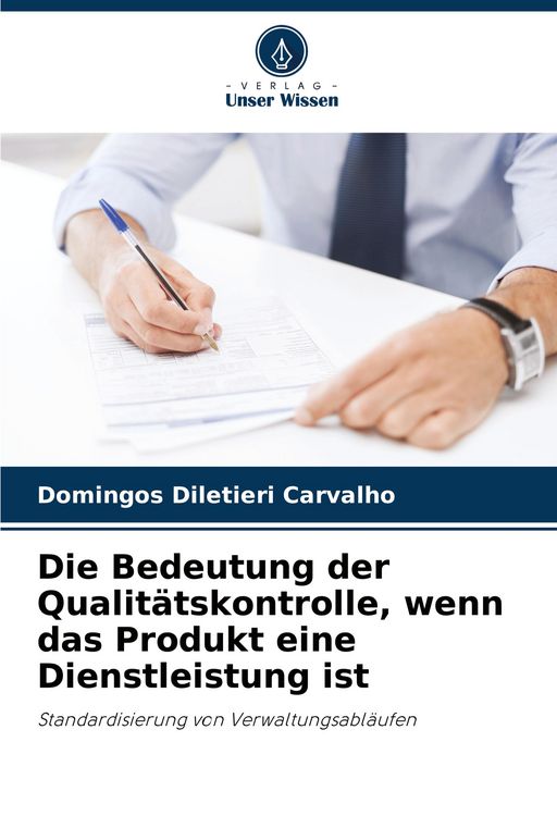 Produktbild: Die Bedeutung der Qualit&auml;tskontrolle, wenn das Produkt eine Dienstleistung ist