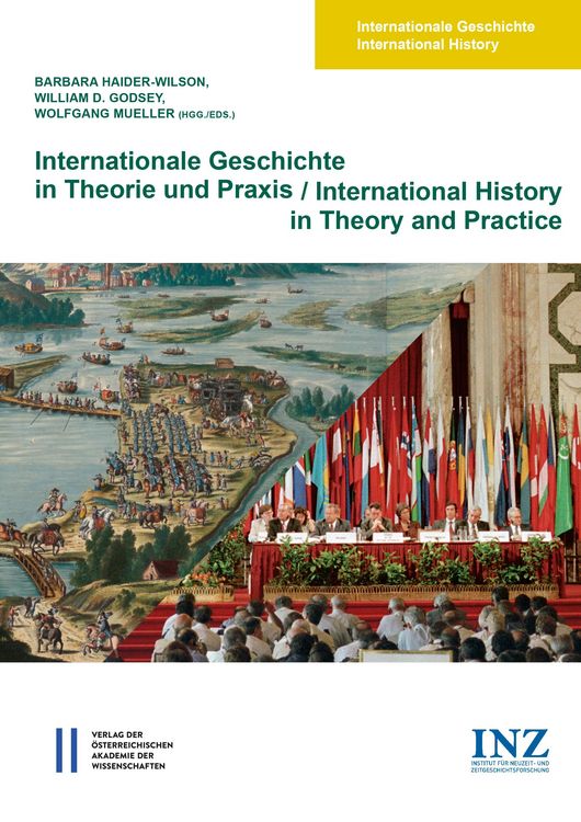 Produktbild: Internationale Geschichte in Theorie und Praxis/International History in Theory and Practice