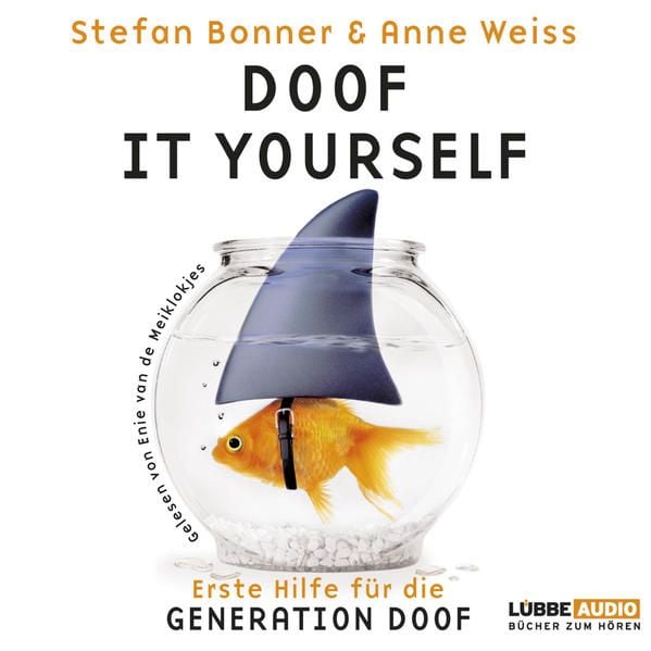Produktbild: Doof it yourself - Erste Hilfe f&uuml;r die Generation Doof