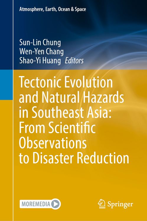 Produktbild: Tectonic Evolution and Natural Hazards in Southeast Asia: From Scientific Observations to Disaster Reduction
