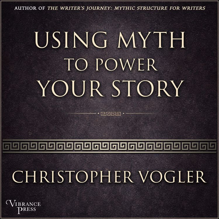 Produktbild: Using Myth to Power Your Story