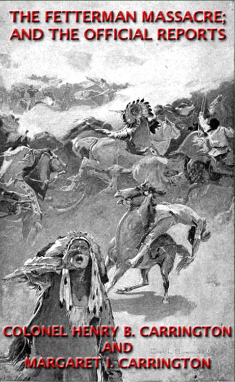 Produktbild: The Fetterman Massacre; And The Official Reports