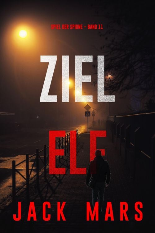 Produktbild: Ziel Elf (Spiel der Spione - Band 11)