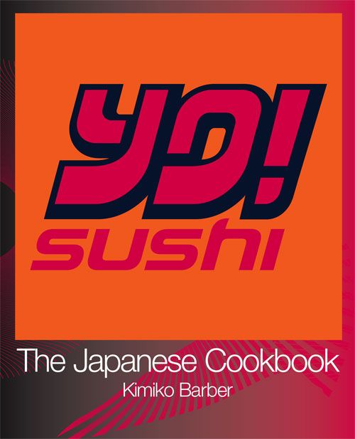 Produktbild: YO Sushi: The Japanese Cookbook
