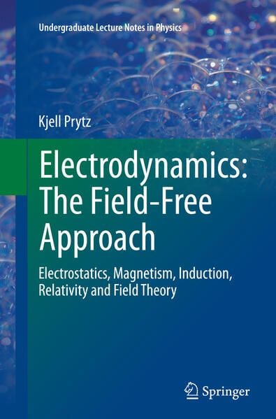 Produktbild: Electrodynamics: The Field-Free Approach