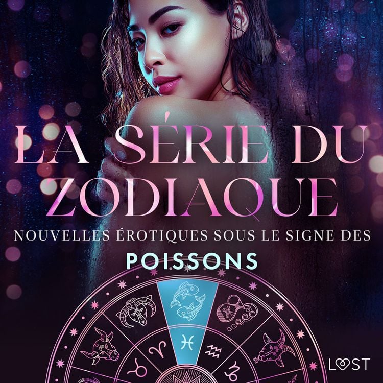 Produktbild: La s&eacute;rie du zodiaque&nbsp;: nouvelles &eacute;rotiques sous le signe des Poissons