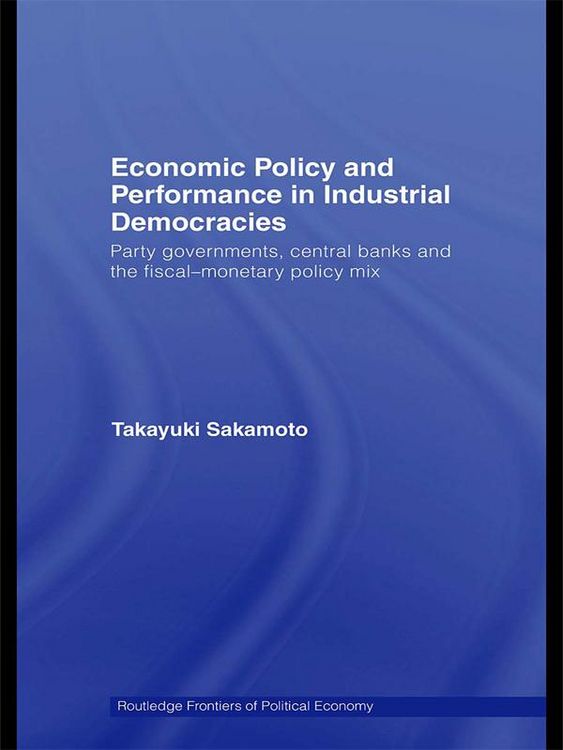 Produktbild: Economic Policy and Performance in Industrial Democracies