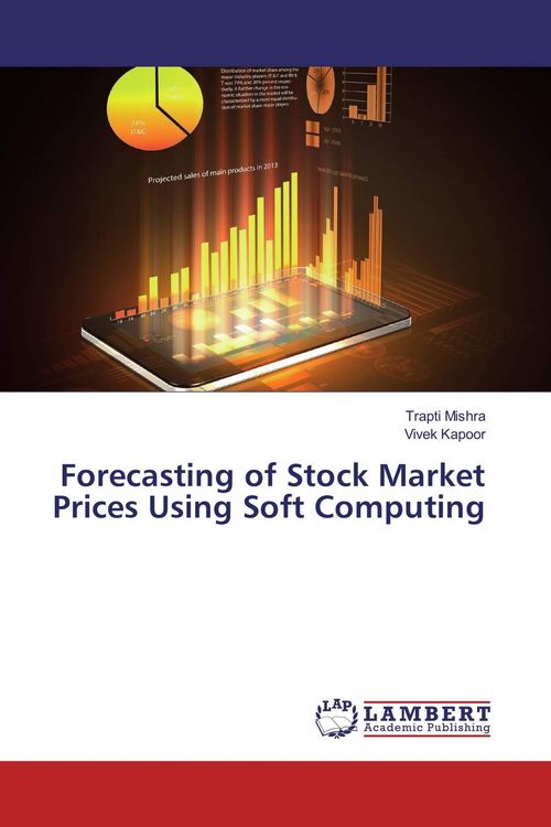 Produktbild: Forecasting of Stock Market Prices Using Soft Computing