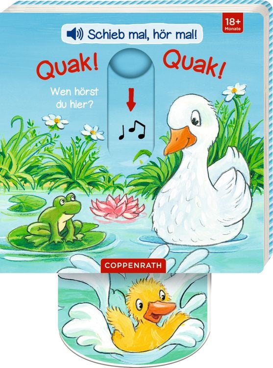 Produktbild: Schieb mal, hör mal!: Quak! Quak! Wen hörst du hier?