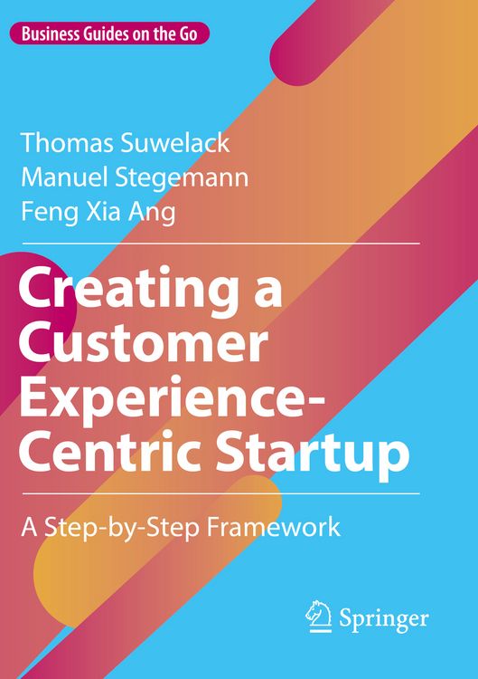 Produktbild: Creating a Customer Experience-Centric Startup