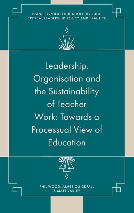Produktbild: Leadership, Organisation and the Sustainability of Teacher Work