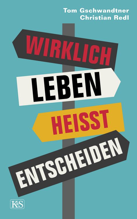 Produktbild: Wirklich leben hei&szlig;t entscheiden