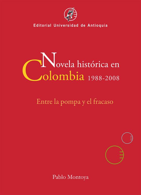 Produktbild: Novela hist&oacute;rica en Colombia, 1988-2008