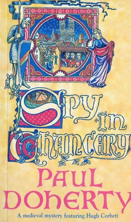 Produktbild: Spy in Chancery (Hugh Corbett Mysteries, Book 3)