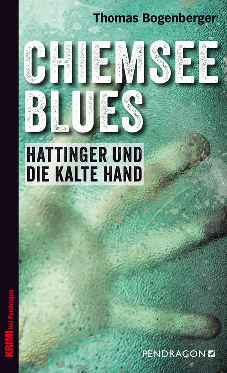 Produktbild: Chiemsee Blues - Hattinger und die kalte Hand