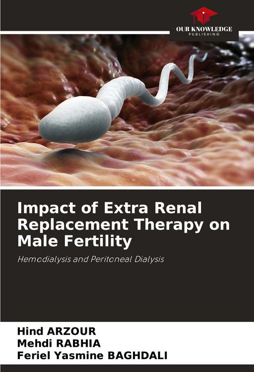 Produktbild: Impact of Extra Renal Replacement Therapy on Male Fertility