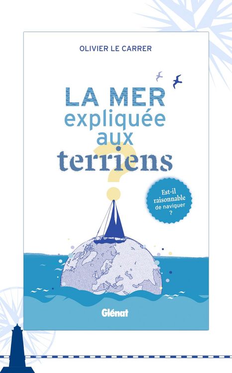Produktbild: La mer expliqu&eacute;e aux terriens