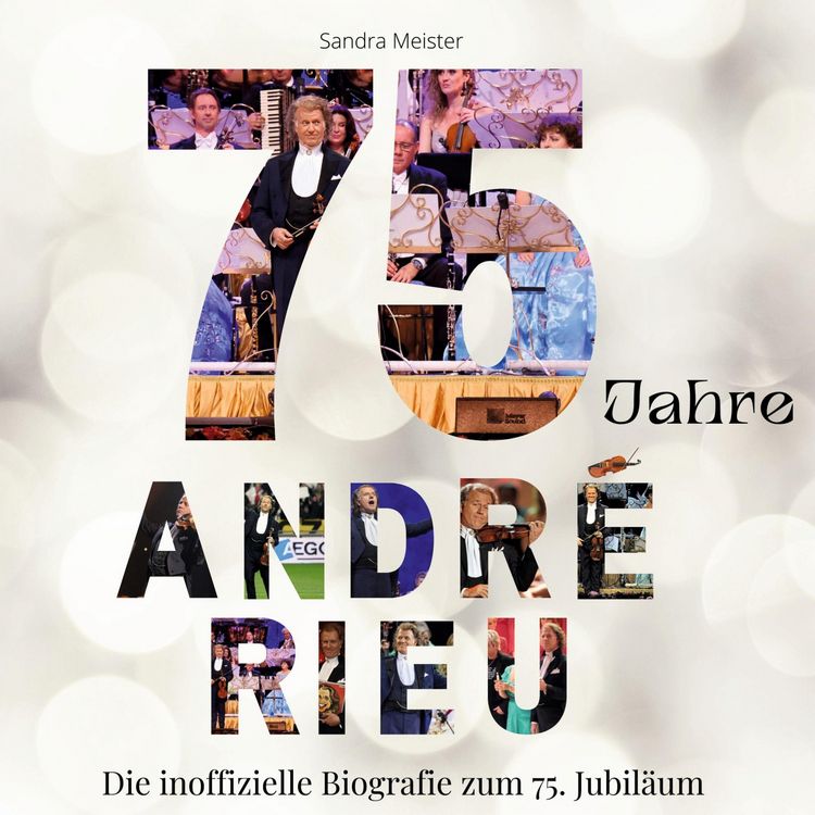 Produktbild: 75 Jahre Andr&eacute; Rieu
