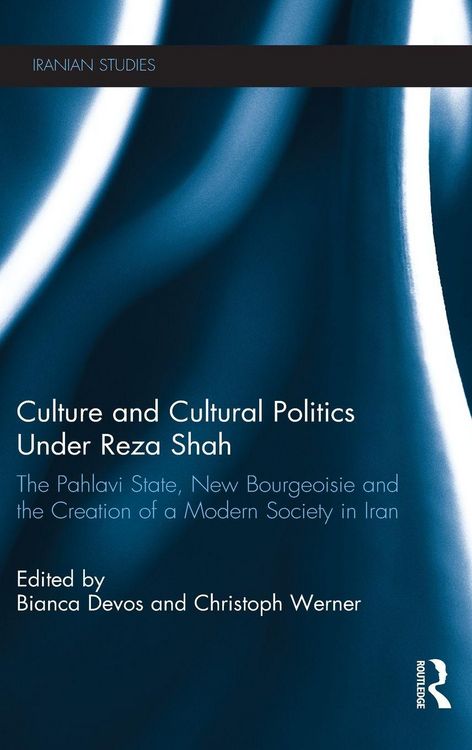 Produktbild: Culture and Cultural Politics Under Reza Shah