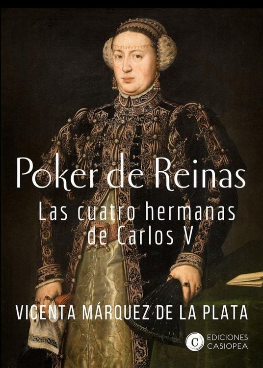 Produktbild: Poker de reinas: las cuatro hermanas de Carlos V