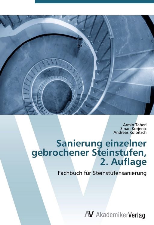 Produktbild: Sanierung einzelner gebrochener Steinstufen, 2. Auflage