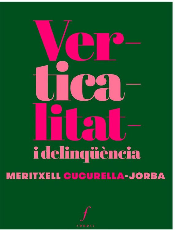 Produktbild: Verticalitat i delinq&uuml;&egrave;ncia