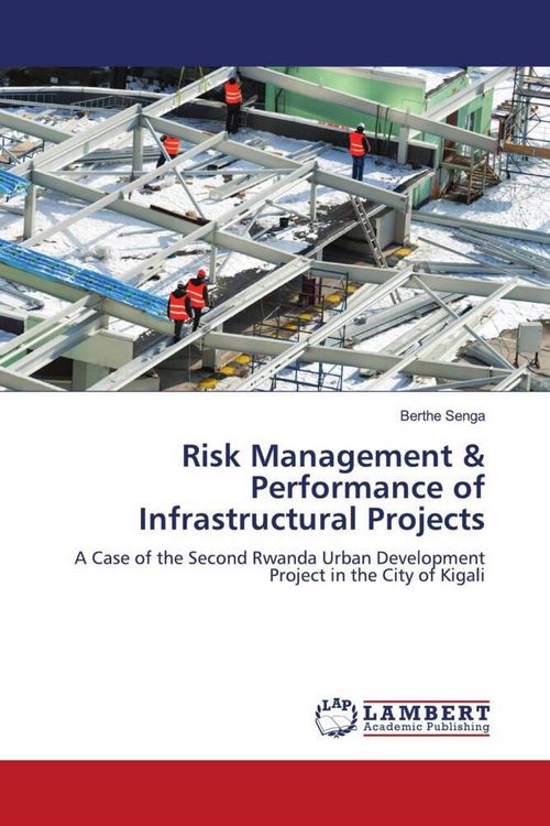 Produktbild: Risk Management & Performance of Infrastructural Projects