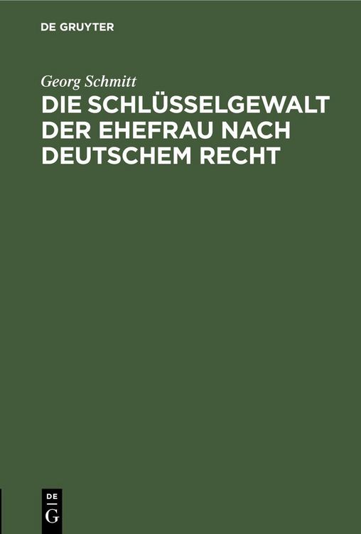 Produktbild: Die Schl&uuml;sselgewalt der Ehefrau nach deutschem Recht
