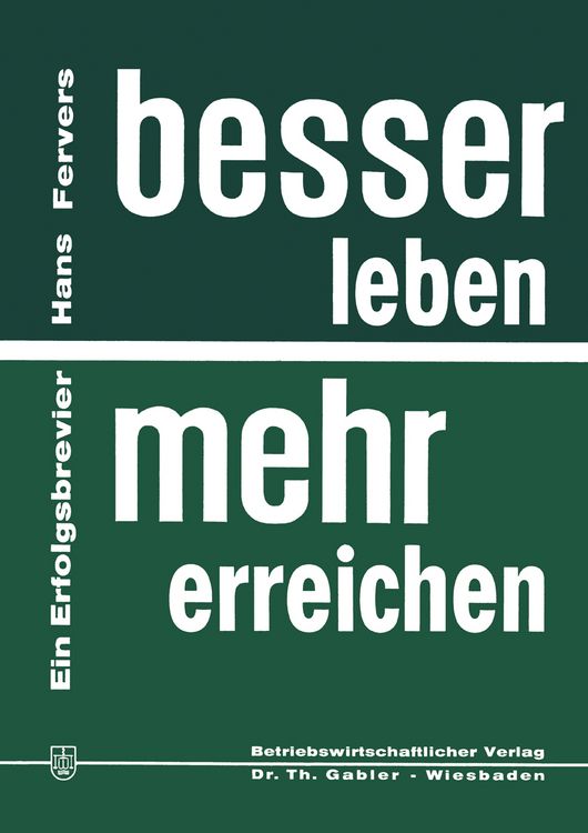 Produktbild: Besser leben &mdash; mehr erreichen