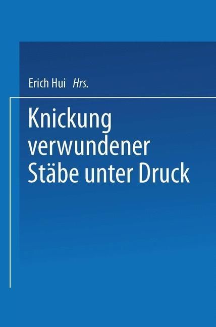 Produktbild: Knickung verwundener St&auml;be unter Druck