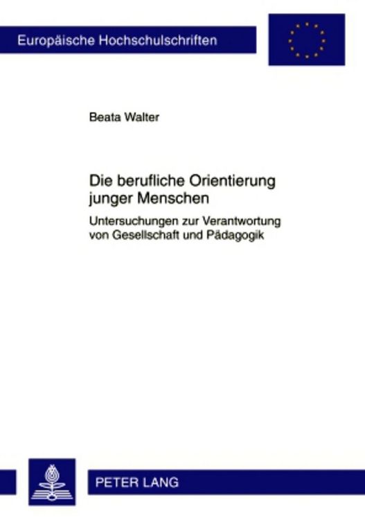 Produktbild: Die berufliche Orientierung junger Menschen
