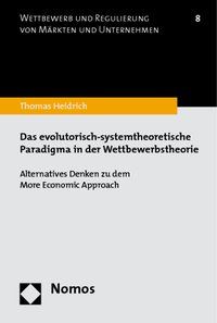 Produktbild: Das evolutorisch-systemtheoretische Paradigma in der Wettbewerbstheorie