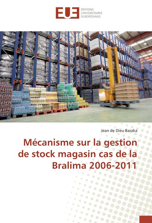 Produktbild: M&eacute;canisme sur la gestion de stock magasin cas de la Bralima 2006-2011
