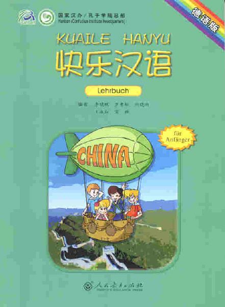 Produktbild: Kuaile Hanyu 1, Lehrbuch f&uuml;r Anf&auml;nger