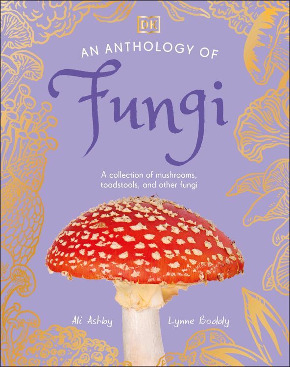 Bild vom Artikel An Anthology of Fungi vom Autor Lynne Boddy