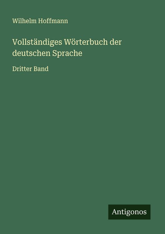 Produktbild: Vollst&auml;ndiges W&ouml;rterbuch der deutschen Sprache