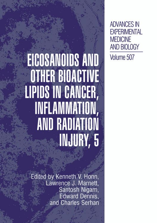 Produktbild: Eicosanoids and Other Bioactive Lipids in Cancer, Inflammation, and Radiation Injury, 5