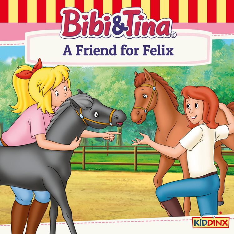 Produktbild: Bibi and Tina, A Friend for Felix