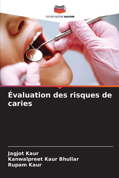 Produktbild: &Eacute;valuation des risques de caries